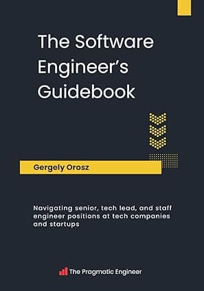 Capa do livro The Software Engineer's Guidebook por Gergely Orosz