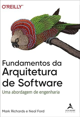 Capa do livro Fundamentos da arquitetura de software por Mark Richards, Neal Ford
