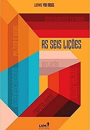 Capa do livro As seis lições por Ludwig von Mises