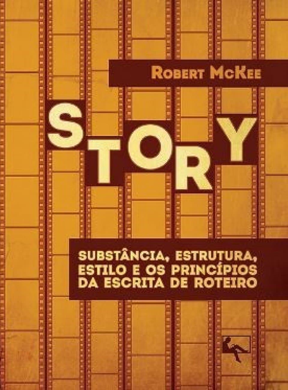 Capa do livro Story – substância, estrutura, estilo e os princípios da escrita de roteiro por Robert McKee