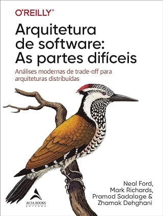 Capa do livro Arquitetura de Software: as Partes Difíceis por Neal Ford