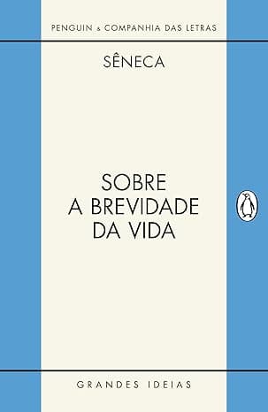 Capa do livro Sobre a brevidade da vida por Sêneca