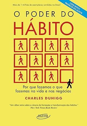 Capa do livro O poder do hábito – Por que fazemos o que fazemos na vida e nos negócios por Charles Duhigg
