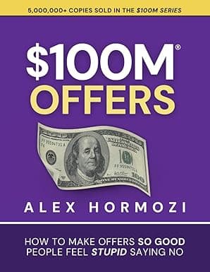 Capa do livro $100M Offers por Alex Hormozi