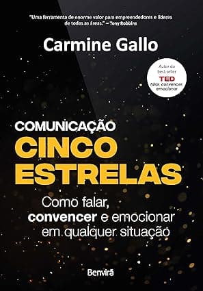 Capa do livro Comunicação cinco estrelas por Carmine Gallo